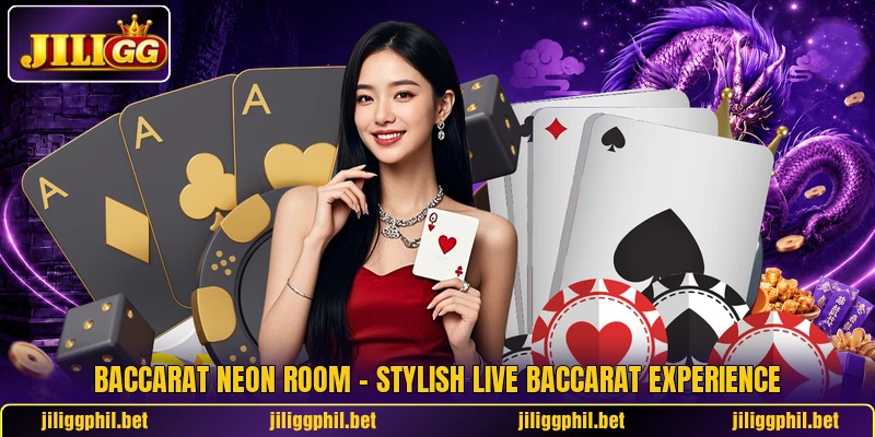 Baccarat Neon Room – Stylish Live Baccarat Experience 5 Baccarat Neon Room – Stylish Live Baccarat Experience
