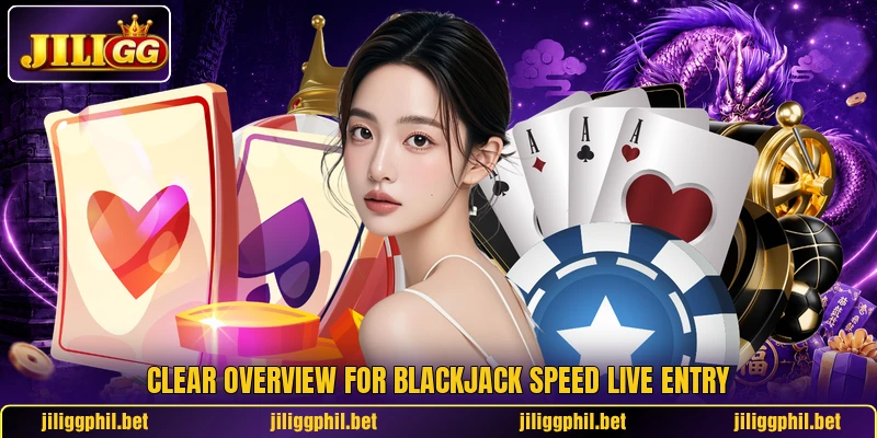 Clear overview for Blackjack Speed Live entry Clear overview for Blackjack Speed Live entry