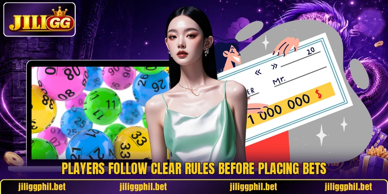 Players follow clear rules before placing bets Players follow clear rules before placing bets