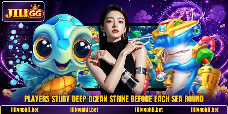 Players study Deep Ocean Strike before each sea round Players study Deep Ocean Strike before each sea round