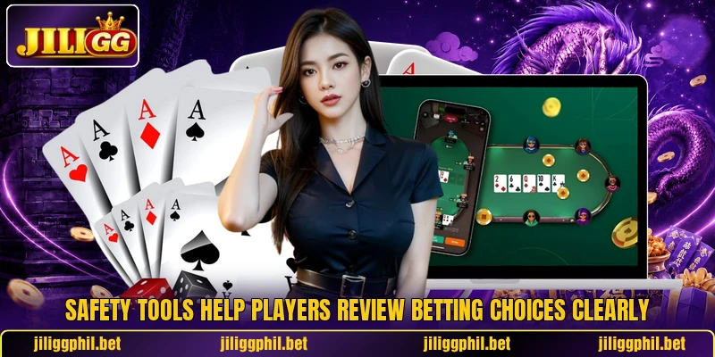 Safety tools help players review betting choices clearly Safety tools help players review betting choices clearly